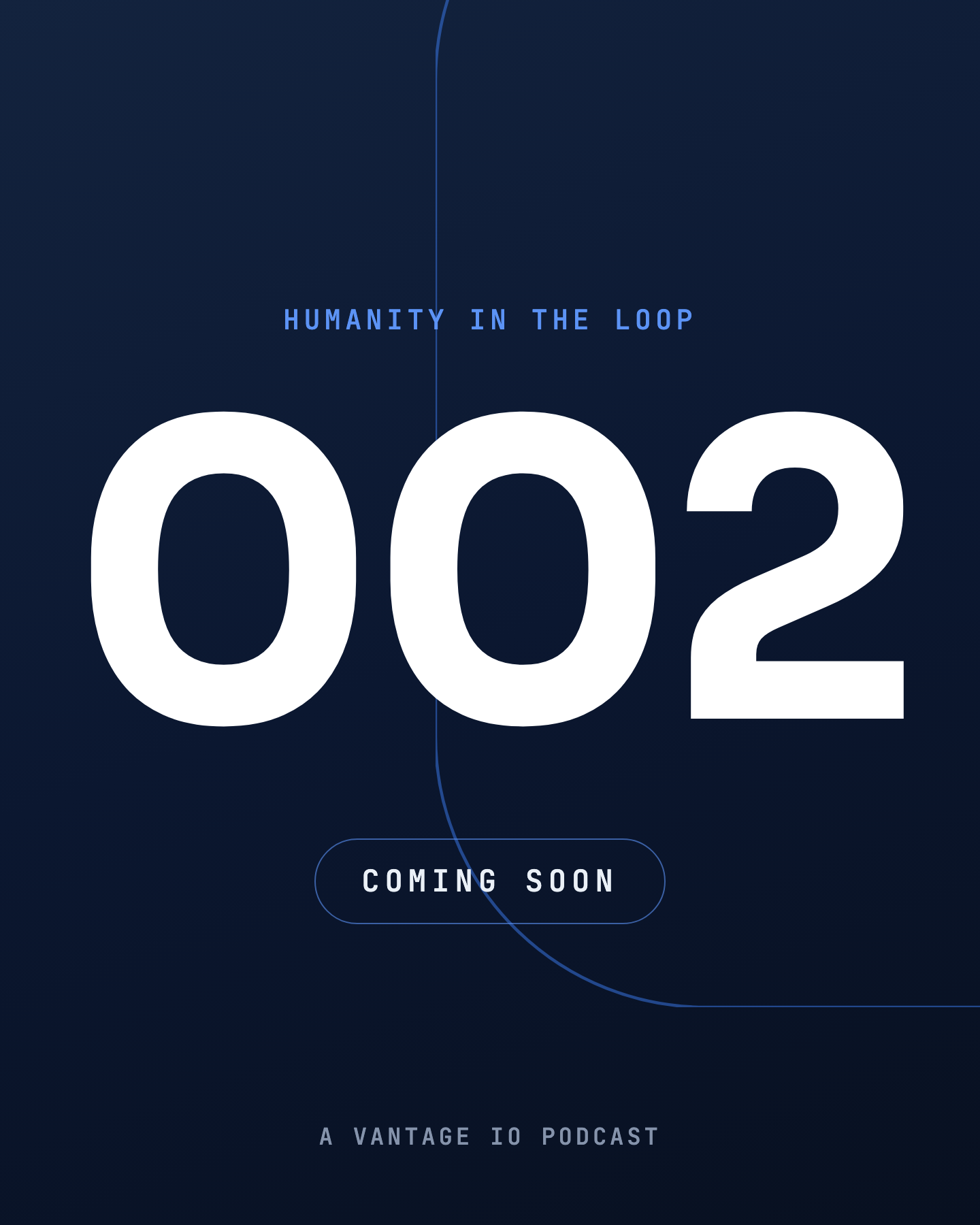 Coming soon placeholder art for Humanity in the Loop episode 002