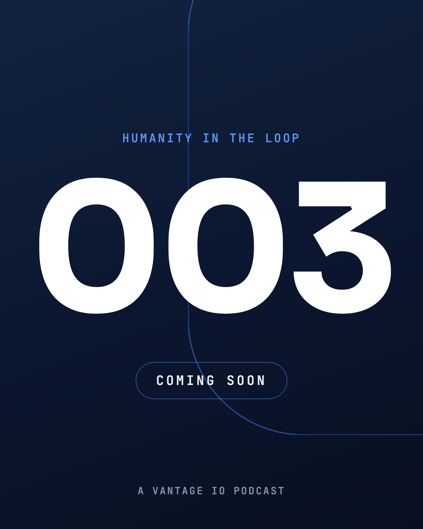Coming soon placeholder art for Humanity in the Loop episode 003