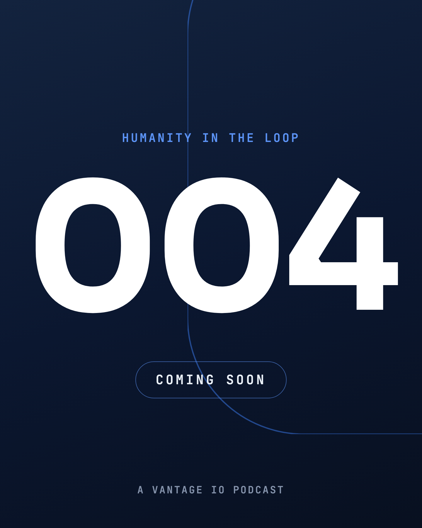 Coming soon placeholder art for Humanity in the Loop episode 004